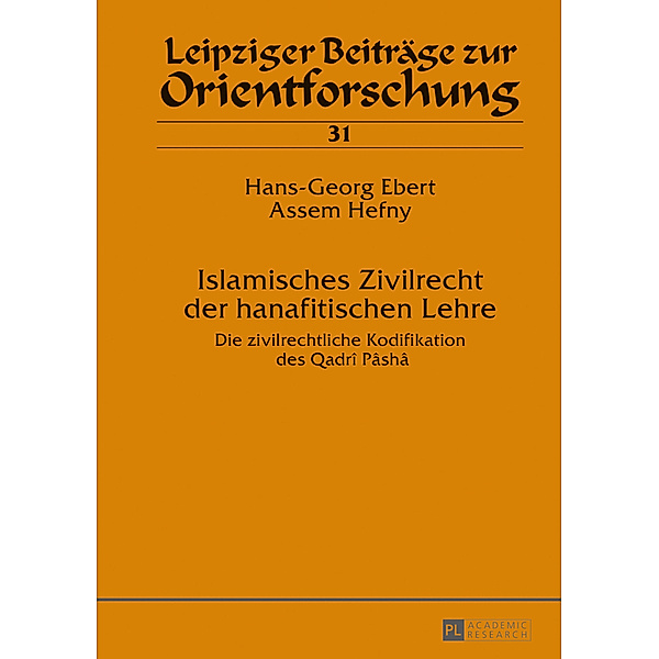 Islamisches Zivilrecht der hanafitischen Lehre, Hans-Georg Ebert, Assem Hefny