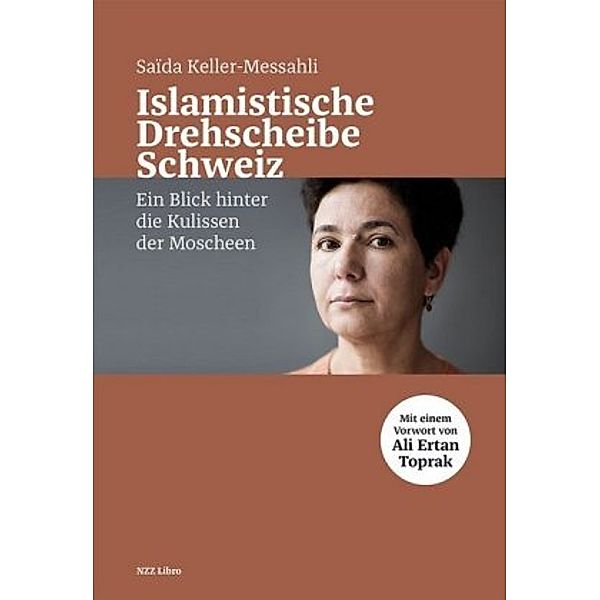 Islamistische Drehscheibe Schweiz, Saïda Keller-Messahli