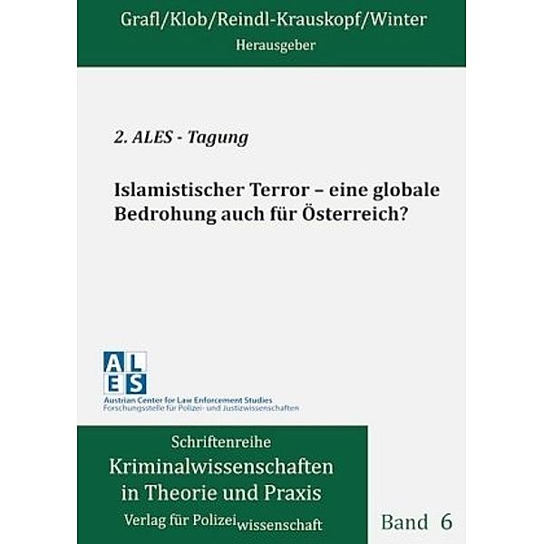 Islamistischer Terror - eine globale Bedrohung auch fur Österreich?