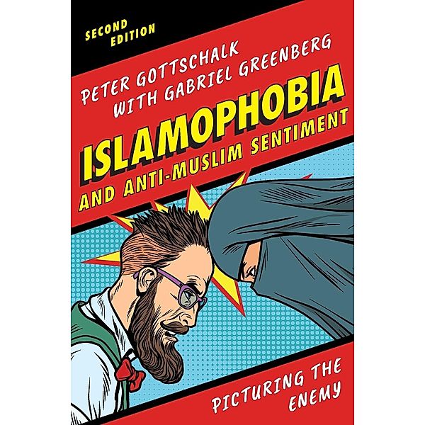 Islamophobia and Anti-Muslim Sentiment, Peter Gottschalk, Gabriel Greenberg