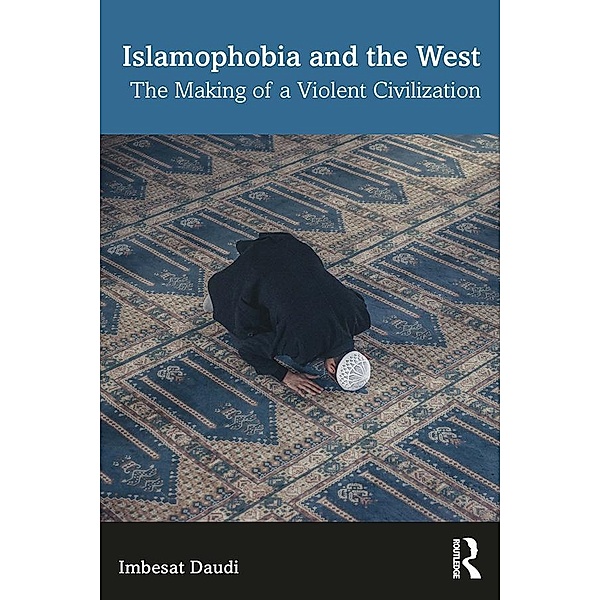 Islamophobia and the West, Imbesat Daudi