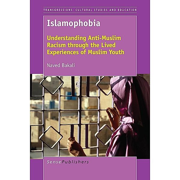 Islamophobia / Transgressions Bd.5, Naved Bakali