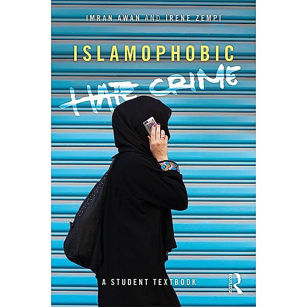 Islamophobic Hate Crime, Imran Awan, Irene Zempi