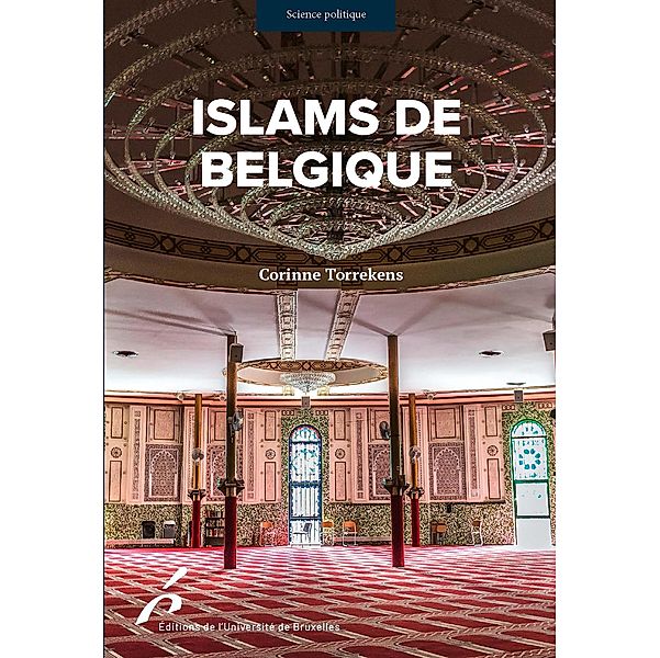 Islams de Belgique, Corinne Torrekens