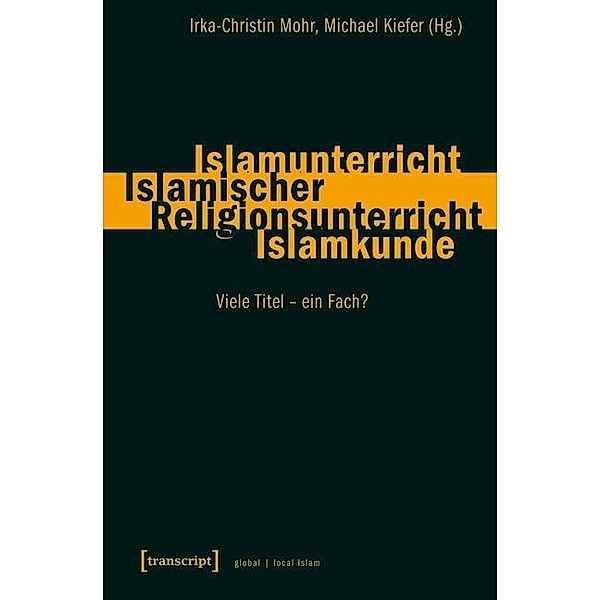 Islamunterricht - Islamischer Religionsunterricht - Islamkunde