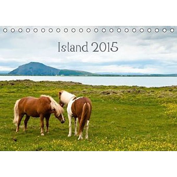 Island 2015 (Tischkalender 2015 DIN A5 quer), Sonja Jordan