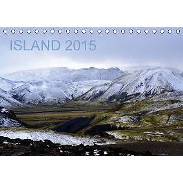 Island 2015AT-Version (Tischkalender 2015 DIN A5 quer), Iwona Schellnegger