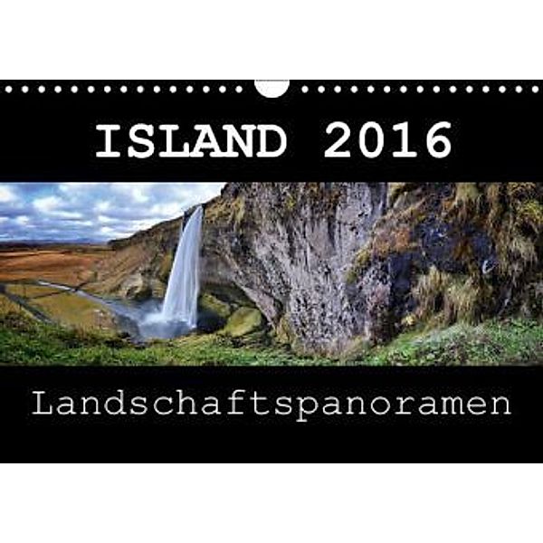 Island 2016 Landschaftspanoramen (Wandkalender 2016 DIN A4 quer), Dirk Vonten
