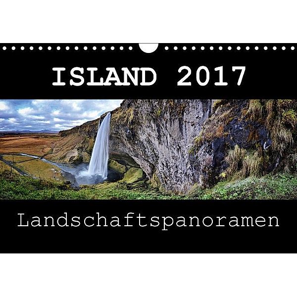 Island 2017 Landschaftspanoramen (Wandkalender 2017 DIN A4 quer), Dirk Vonten
