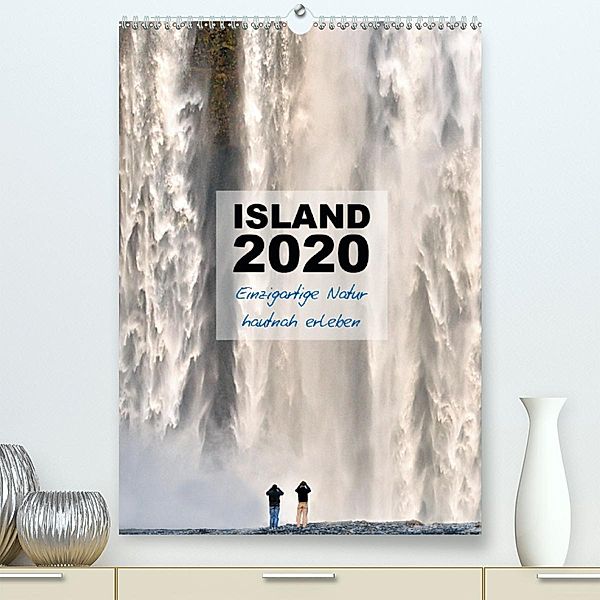 Island 2020 - Einzigartige Natur hautnah erleben(Premium, hochwertiger DIN A2 Wandkalender 2020, Kunstdruck in Hochglanz, Dirk Vonten