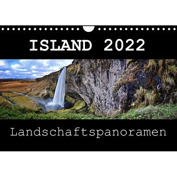 Island 2022 Landschaftspanoramen (Wandkalender 2022 DIN A4 quer), Dirk Vonten