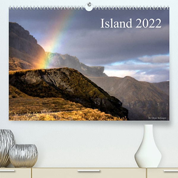 Island 2022 (Premium, hochwertiger DIN A2 Wandkalender 2022, Kunstdruck in Hochglanz), Dr. Oliver Schwenn