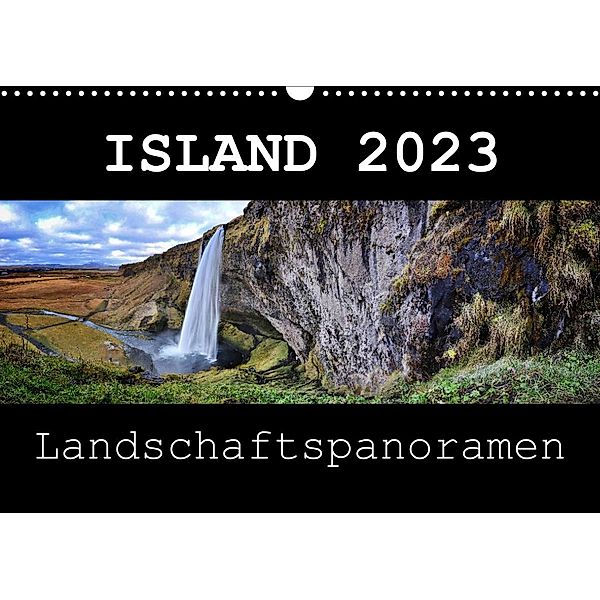 Island 2023 Landschaftspanoramen (Wandkalender 2023 DIN A3 quer), Dirk Vonten