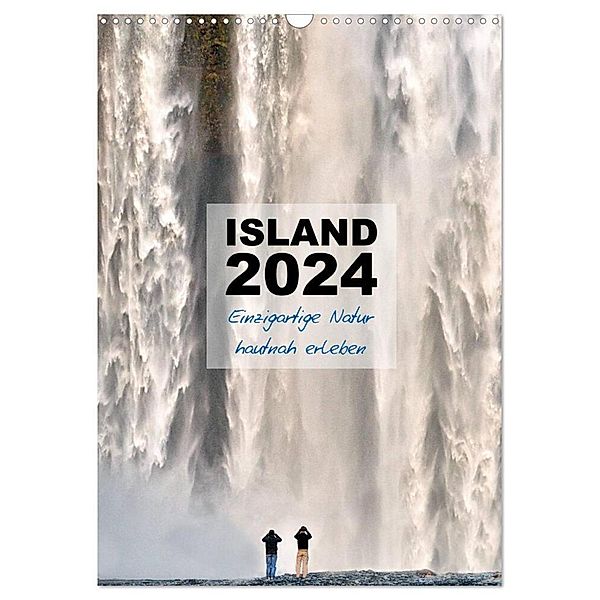 Island 2024 - Einzigartige Natur hautnah erleben (Wandkalender 2024 DIN A3 hoch), CALVENDO Monatskalender, Dirk Vonten