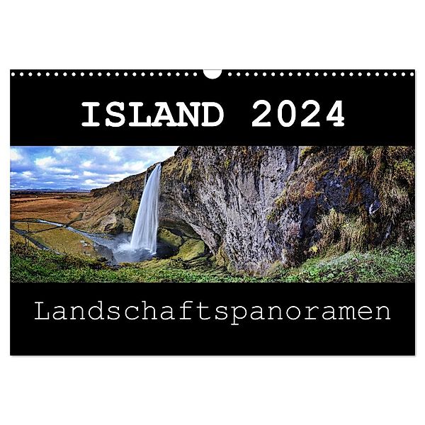 Island 2024 Landschaftspanoramen (Wandkalender 2024 DIN A3 quer), CALVENDO Monatskalender, Dirk Vonten