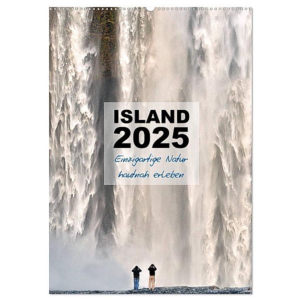 Island 2025 - Einzigartige Natur hautnah erleben (Wandkalender 2025 DIN A2 hoch), CALVENDO Monatskalender, Calvendo, Dirk Vonten