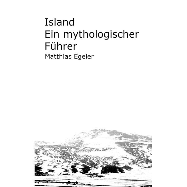 Island, Matthias Egeler