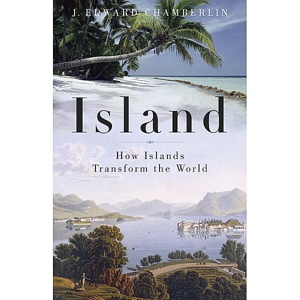 Island, J. Edward Chamberlin