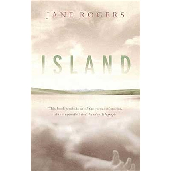 Island, Jane Rogers