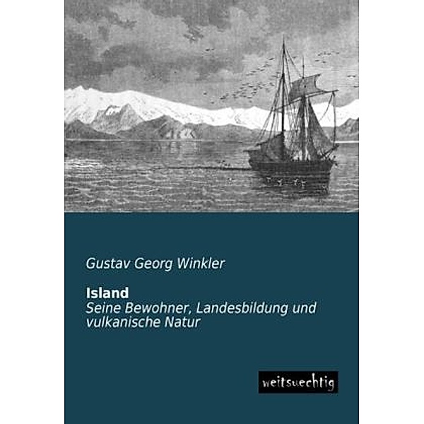 Island, Gustav G. Winkler