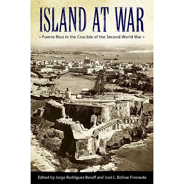 Island at War / Caribbean Studies Series