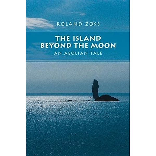 Island Beyond the Moon, Roland Zoss