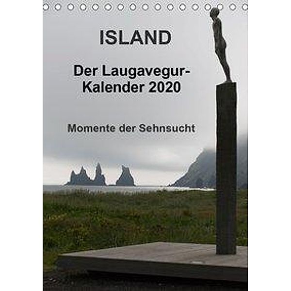 Island - Der Laugavegur-Kalender 2020 (Tischkalender 2020 DIN A5 hoch), Frank Tschöpe