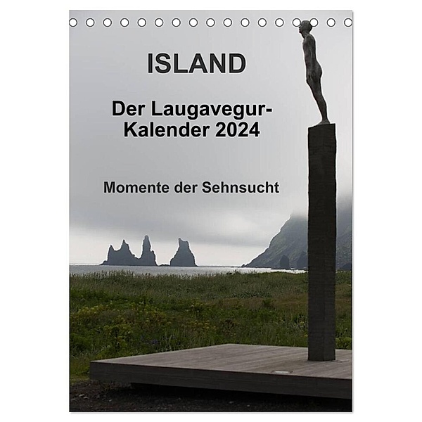 Island - Der Laugavegur-Kalender 2024 (Tischkalender 2024 DIN A5 hoch), CALVENDO Monatskalender, Frank Tschöpe