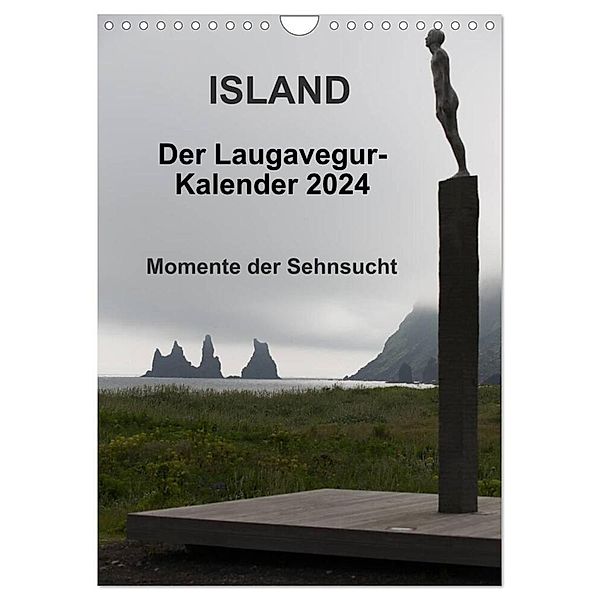 Island - Der Laugavegur-Kalender 2024 (Wandkalender 2024 DIN A4 hoch), CALVENDO Monatskalender, Frank Tschöpe