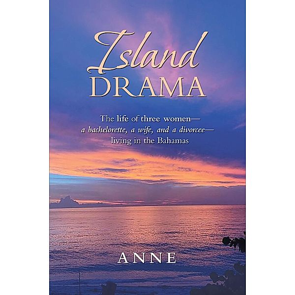 Island Drama, Anne