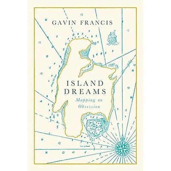 Island Dreams, Gavin Francis