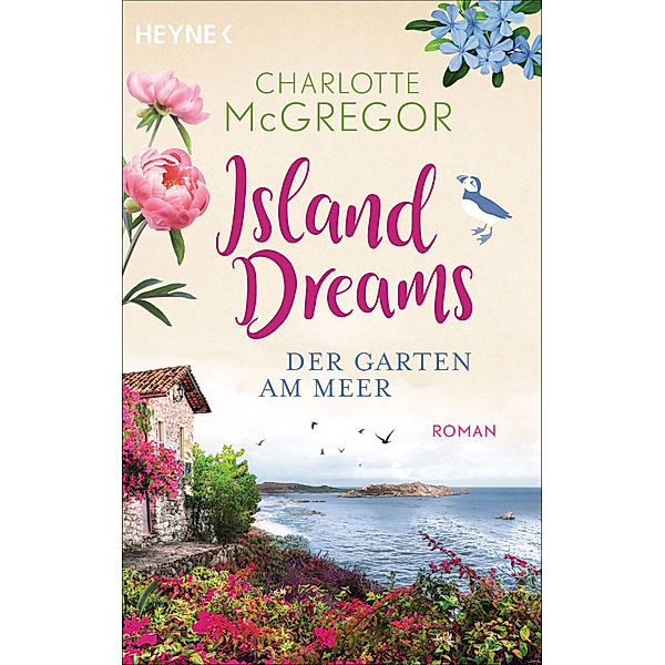 Island Dreams - Der Garten am Meer, Charlotte McGregor