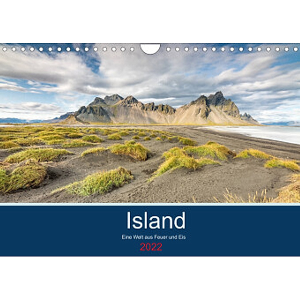 Island - Eine Welt aus Feuer und Eis (Wandkalender 2022 DIN A4 quer), Martin Möller