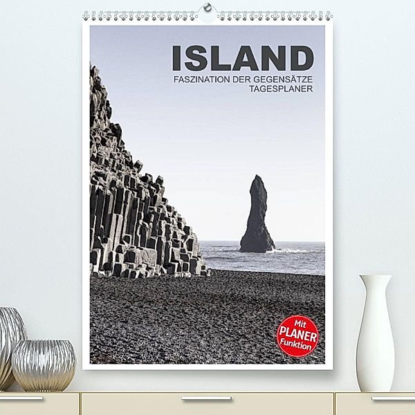 Island - Faszination der Gegensätze - Tagesplaner (Premium, hochwertiger DIN A2 Wandkalender 2023, Kunstdruck in Hochgla, Ingrid Steiner