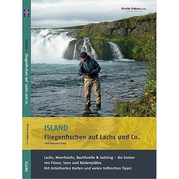 Island - Fliegenfischen auf Lachs und Co., Hartmut Kloss