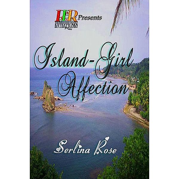 Island Girl Affection, Serlina Rose