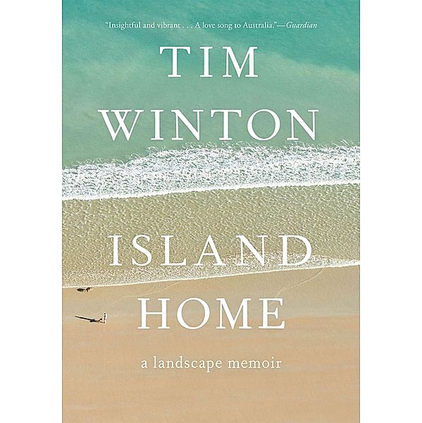 Island Home, Tim Winton