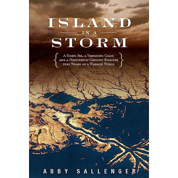 Island in a Storm, Abby Sallenger