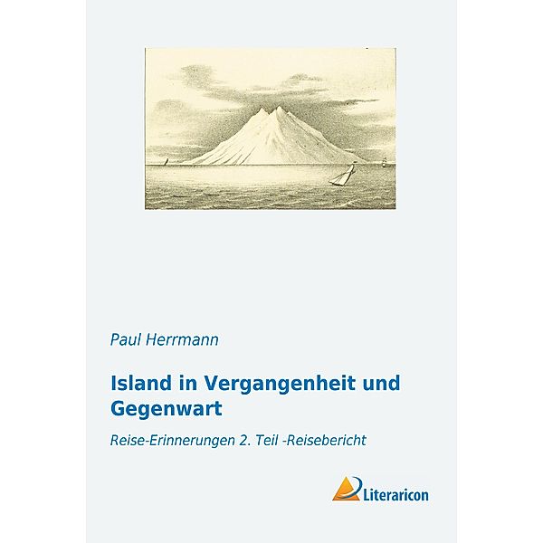 Island in Vergangenheit und Gegenwart, Paul Herrmann