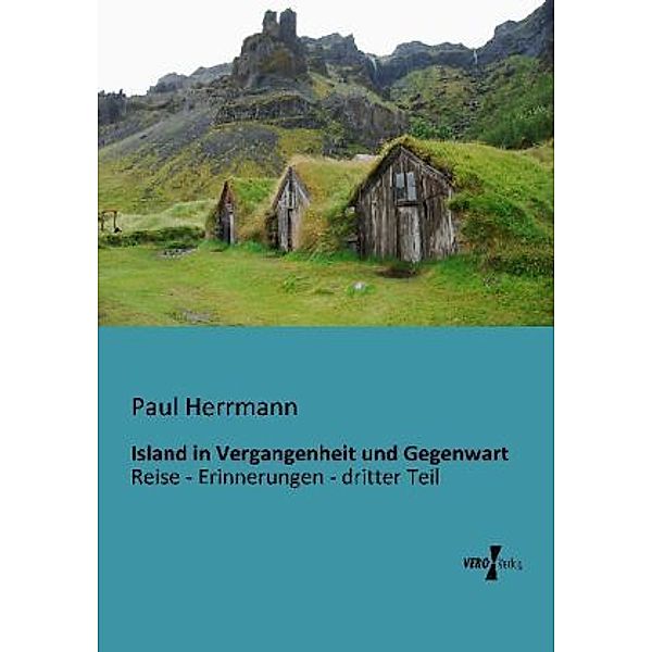 Island in Vergangenheit und Gegenwart, Paul Herrmann