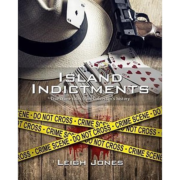 Island Indictments, Leigh Jones