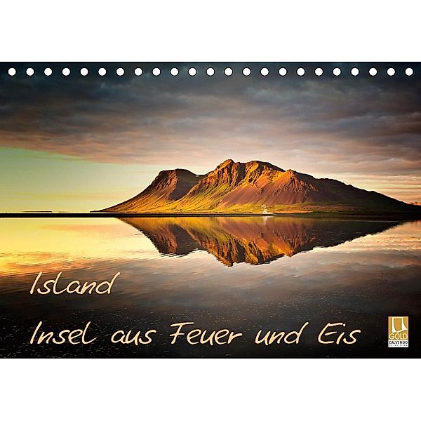 Island - Insel aus Feuer und Eis (Tischkalender 2021 DIN A5 quer), Carsten Meyerdierks