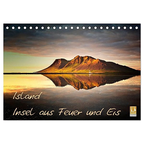 Island - Insel aus Feuer und Eis (Tischkalender 2024 DIN A5 quer), CALVENDO Monatskalender, Carsten Meyerdierks