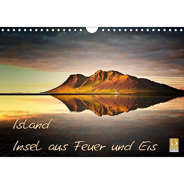 Island - Insel aus Feuer und Eis (Wandkalender 2021 DIN A4 quer), Carsten Meyerdierks