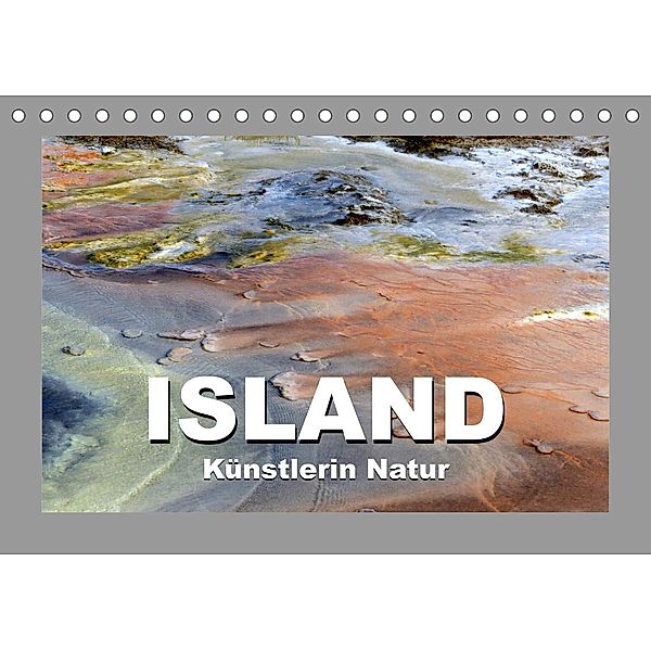 Island - Künstlerin Natur (Tischkalender 2023 DIN A5 quer), Brigitte Ulrich