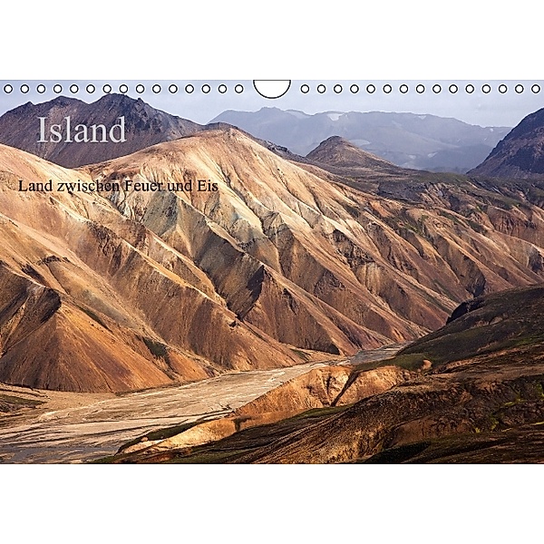 Island - Land zwischen Feuer und Eis (Wandkalender 2014 DIN A4 quer)
