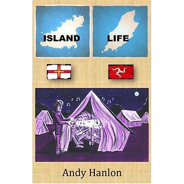 Island Life, Andy Hanlon