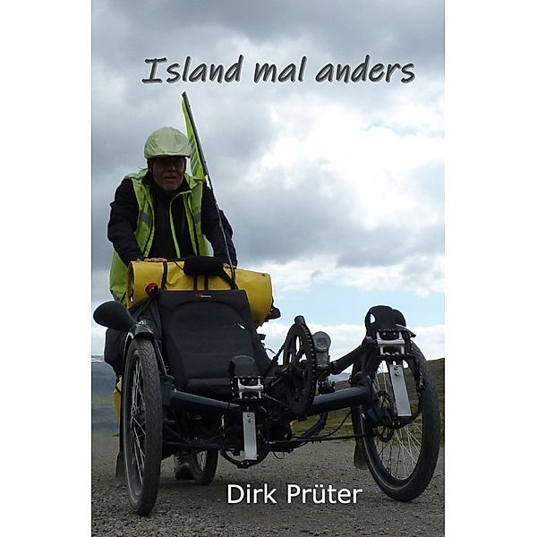 Island mal anders, Dirk Prüter