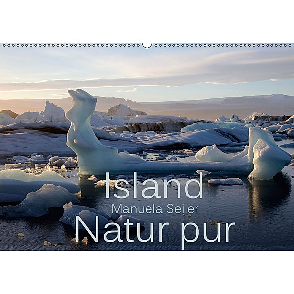 Island Natur pur (Wandkalender 2019 DIN A2 quer), Manuela Seiler