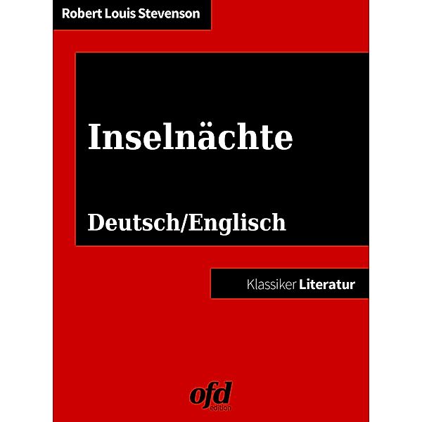 Island Nights Entertainments - Inselnächte, Robert Louis Stevenson